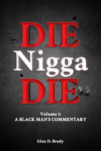 Front Cover of Die Nigga Die image