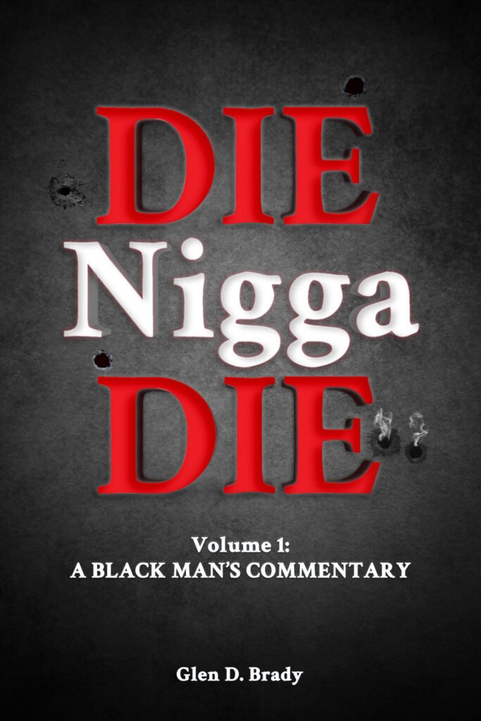 Front Cover of Die Nigga Die image