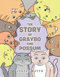 The Story of Greybo And Possum1 image