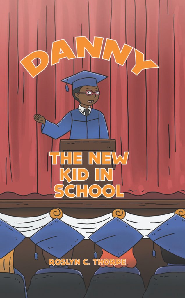 FRONT COVER OF Danny the New Kid in School