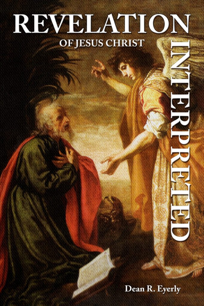 front cover of Revelation of Jesus Christ Interpreted