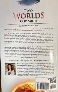 Two Worlds One Mind: Antidote for Anxiety