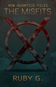 New Quantico Files: The Misfits