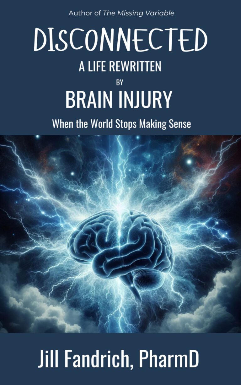 Front cover of DISCONNECTED&mdash;A LIFE REWRITTEN BY BRAIN INJURY