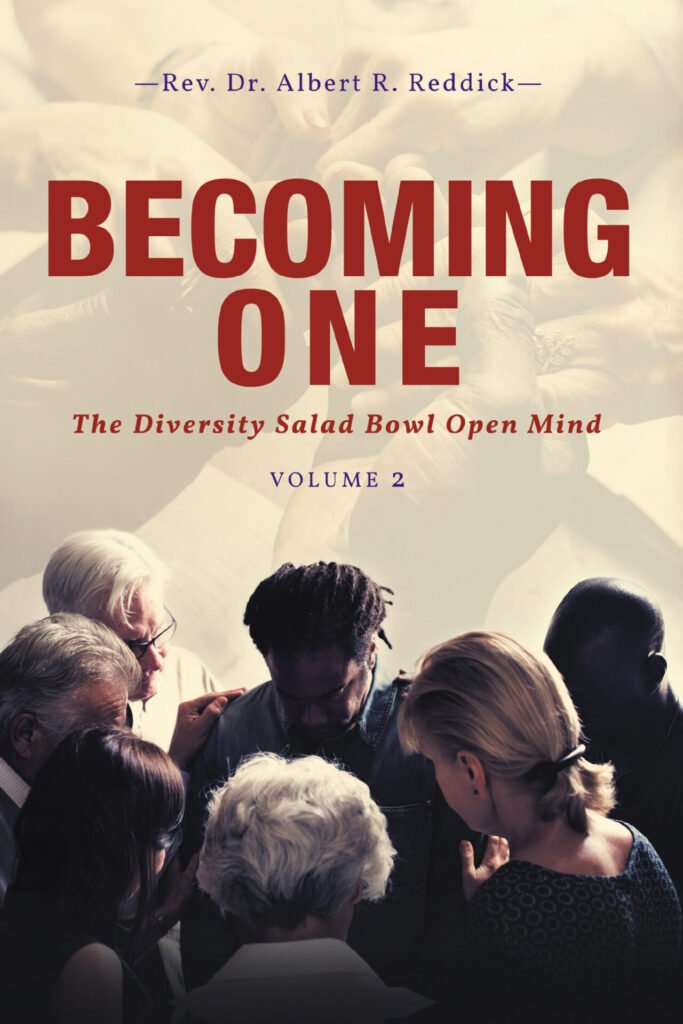 Front Cover of Becoming One: The Diversity Salad Bowl Open Mind—Volume 2