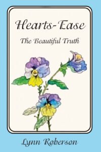 Front Cover of Hearts-Ease: The Beautiful Truth