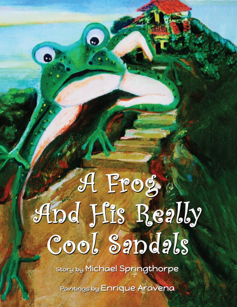 Front Cover of A Frog and His Really Cool Sandals