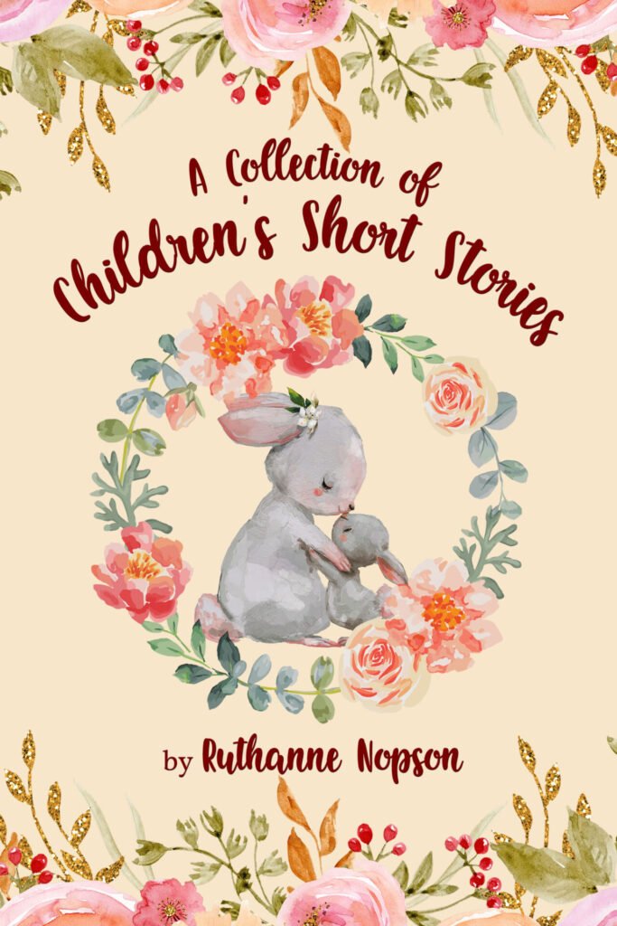 Front Cover of A Collection of Children’s Short Stories