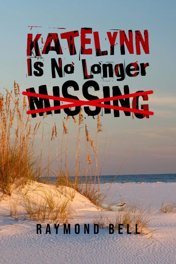Front Cover of Katelynn Is No Longer Missing