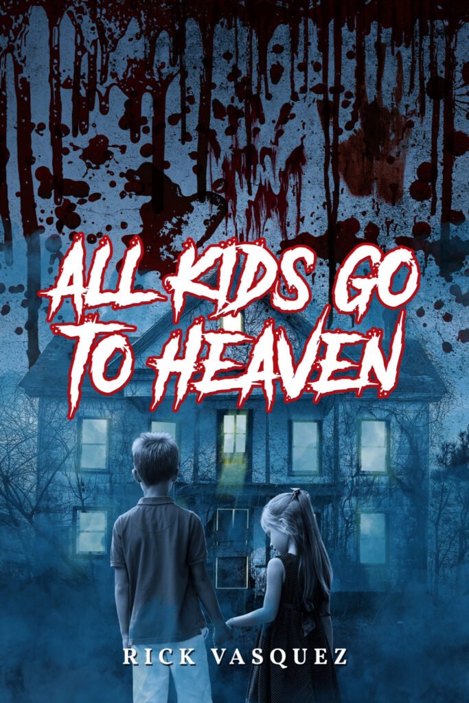 Front Cover of All Kids Go To Heaven image