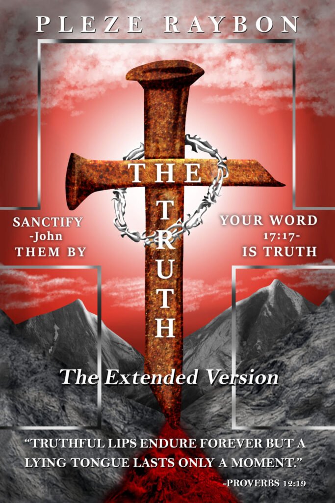 Front Cover of The Truth: The Extended Version