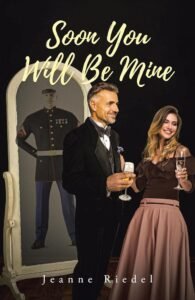 Soon You Will Be Mine