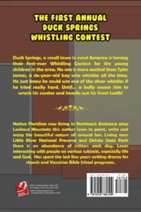 The First Annual Duck Springs Whistling Contest