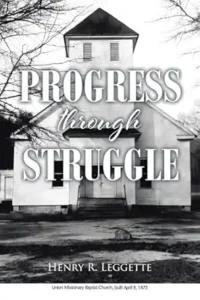 Progress Through Struggle