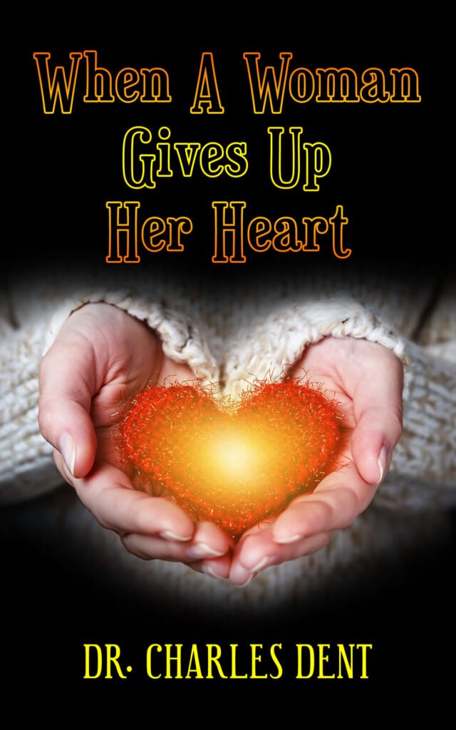 Front Cover of When A Woman Gives Up Her Heart