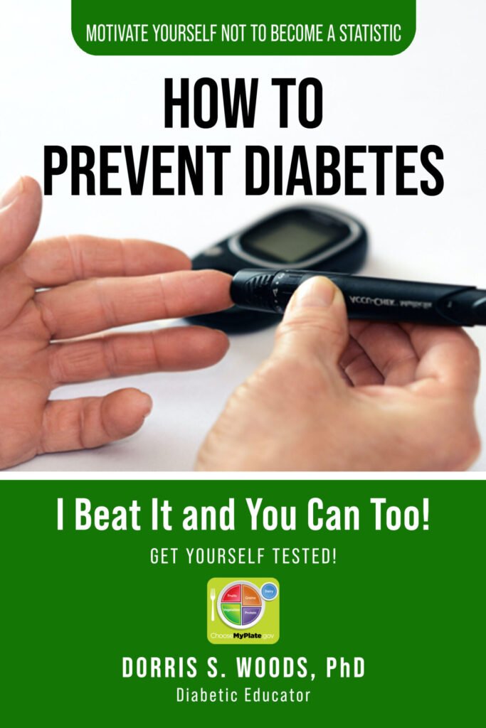 Front Cover of How To Prevent Diabetes: I Beat It and You can Too!