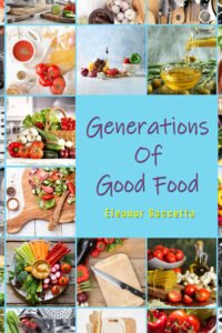 Front Cover of Generations Of Good Food