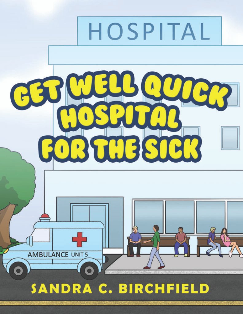 Front Cover of Get Well Quick, Hospital for the Sick