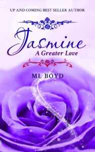 Front Cover of Jasmine: A Greater Love