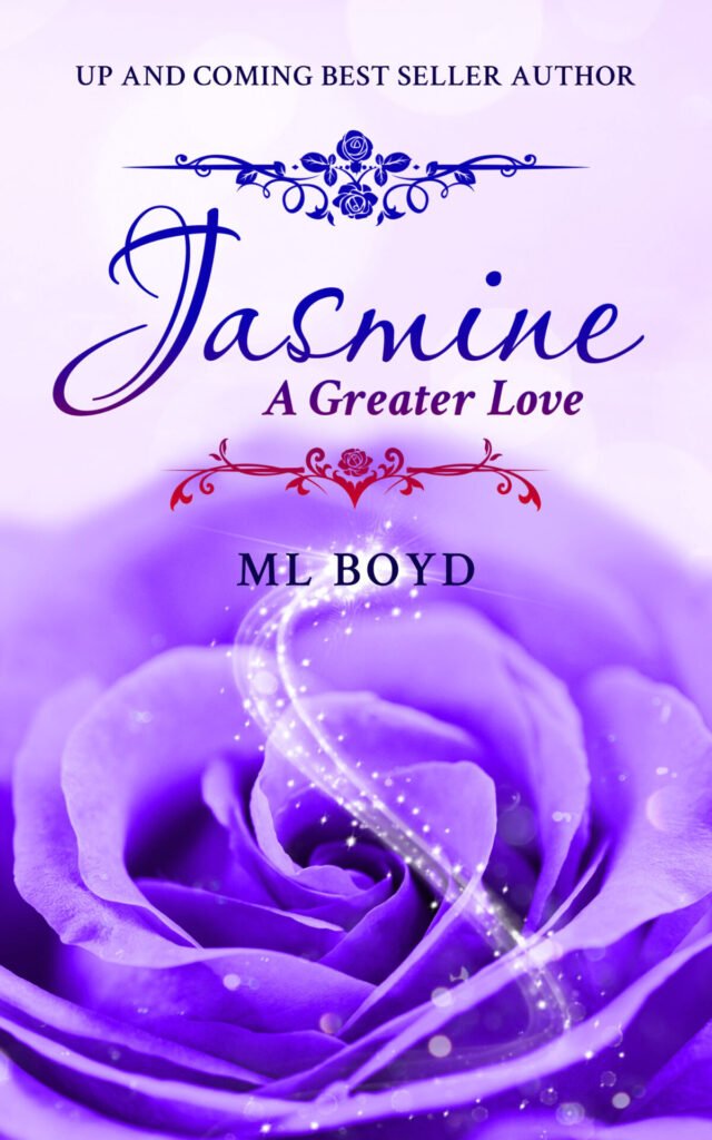 Front Cover of Jasmine: A Greater Love