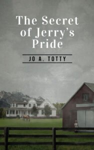 Front Cover of The Secret Of Jerry's Pride