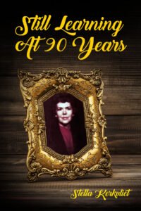 Front Cover of Still Learning at 90 Years