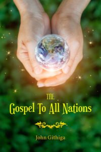 Front Cover of The Gospel To All Nations