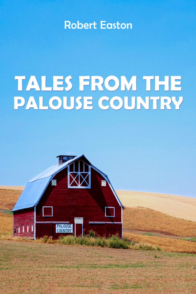 Front Cover of Tales from the Palouse Country