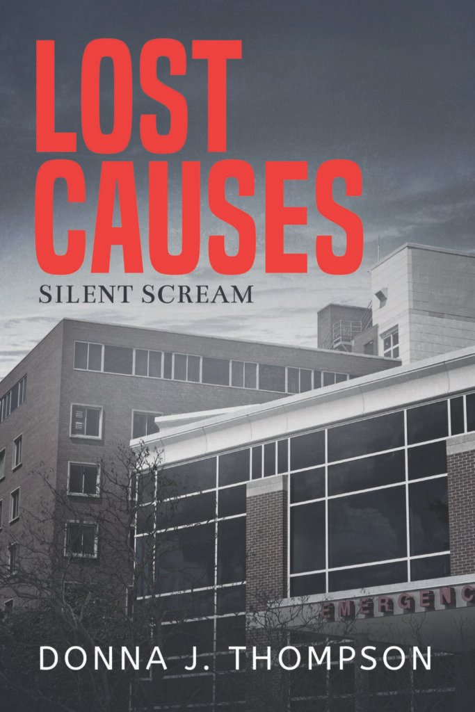 Front Cover of Lost Causes: Silent Scream