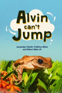 Front Cover of Alvin Can’t Jump