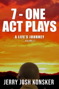 Front Cover of 7 - One Act Plays: A Life's Journey Volume 2