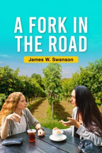Front Cover of A Fork in the Road