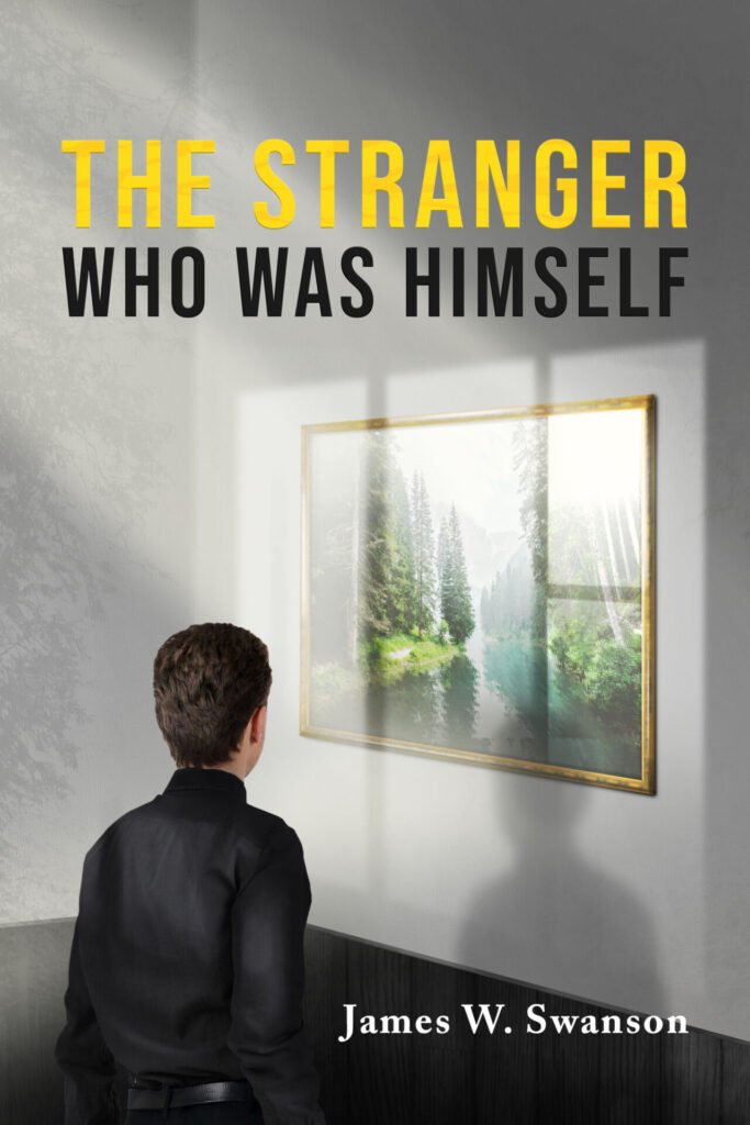 Front Cover of The Stranger Who Was Himself