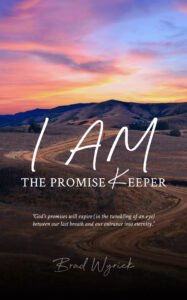Front Cover of I AM The Promises Keeper