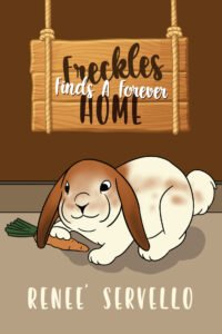 Front Cover of Freckles Finds A Forever Home