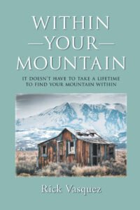 Front Cover of Within Your Mountain