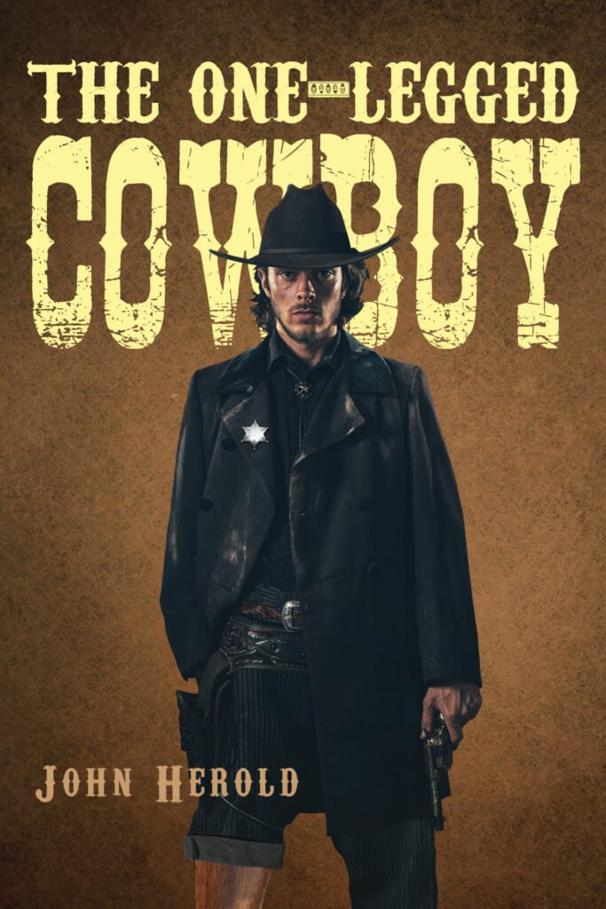 Front Cover of The One-Legged Cowboy