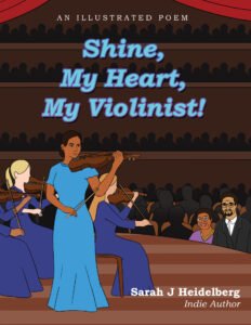 Front Cover of Shine, My Heart, My Violinist!