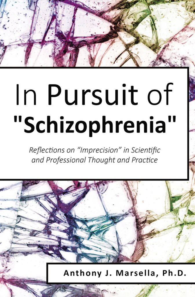 Front Cover of In Pursuit of Schizophrenia