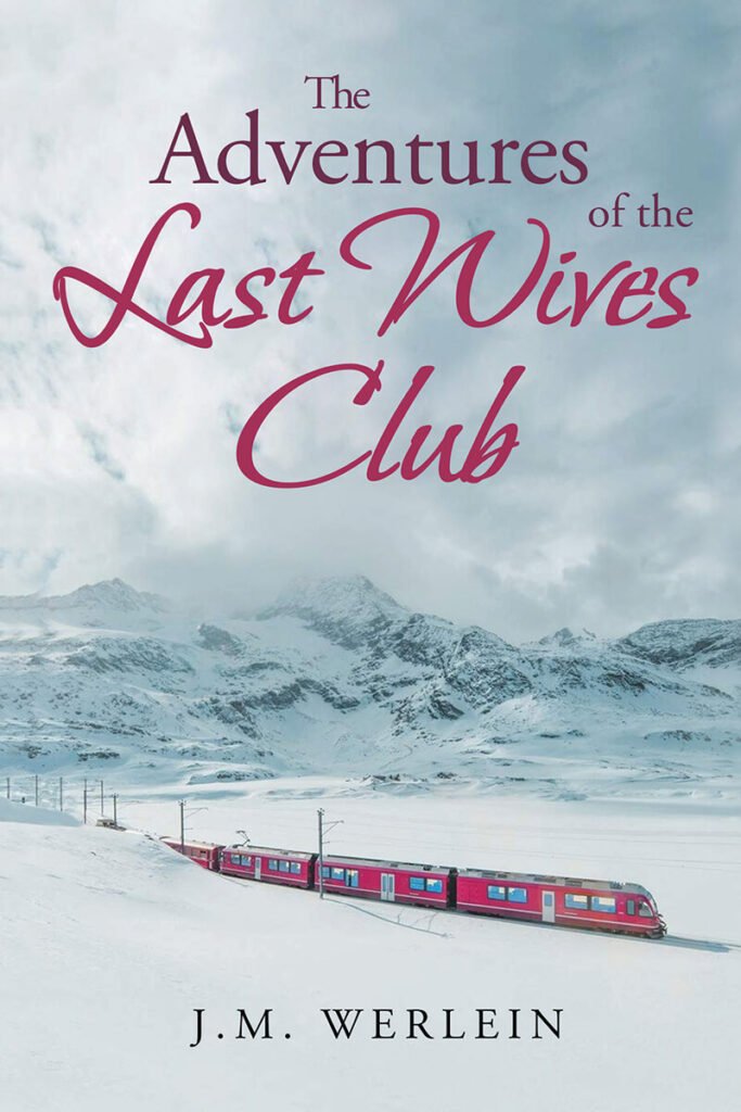 Front Cover of The Adventures of the Last Wives Club