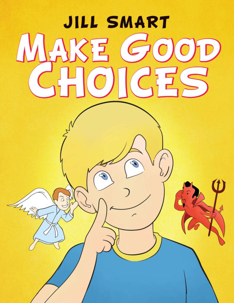 Front Cover of Make Good Choices