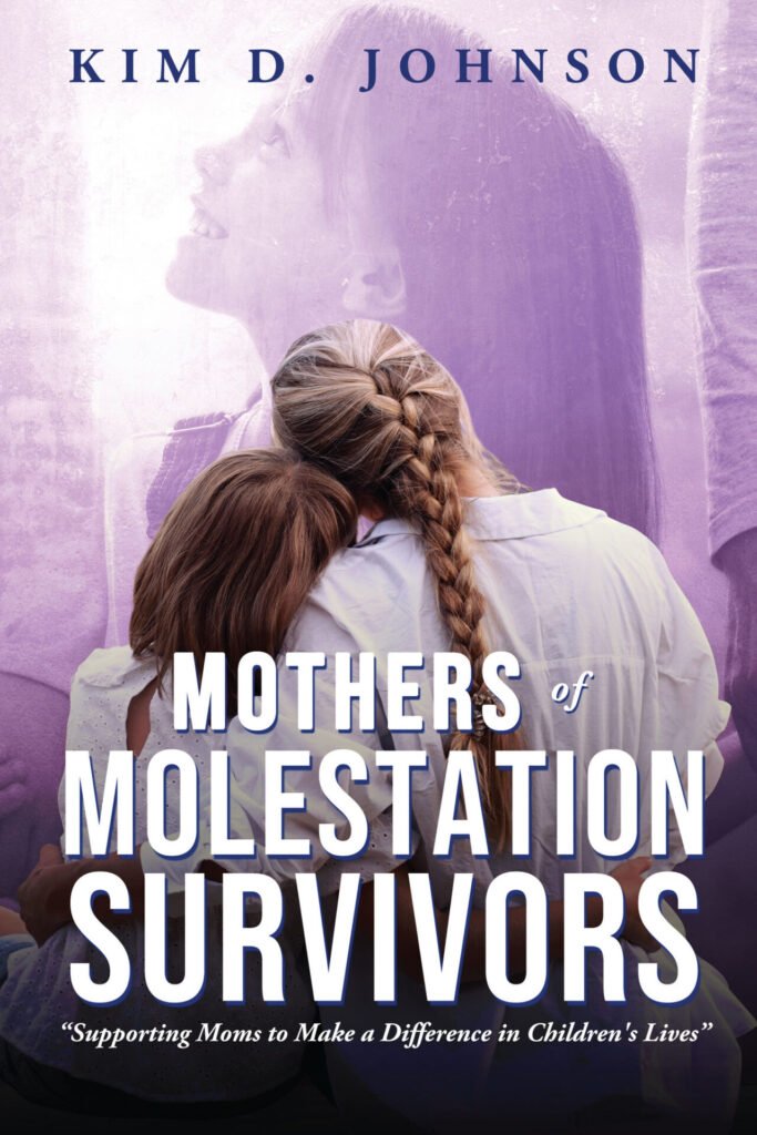 Front Cover of Mothers of Molestation Survivors:
