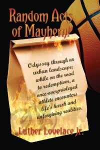 Front Cover of Random Acts Of Mayhem: