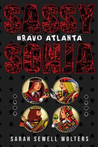 Front Cover of Sassy Sonja: Bravo Atlanta