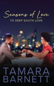 Front Cover of Seasons of Love to Deep South Love
