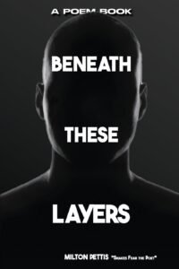 Beneath These Layers