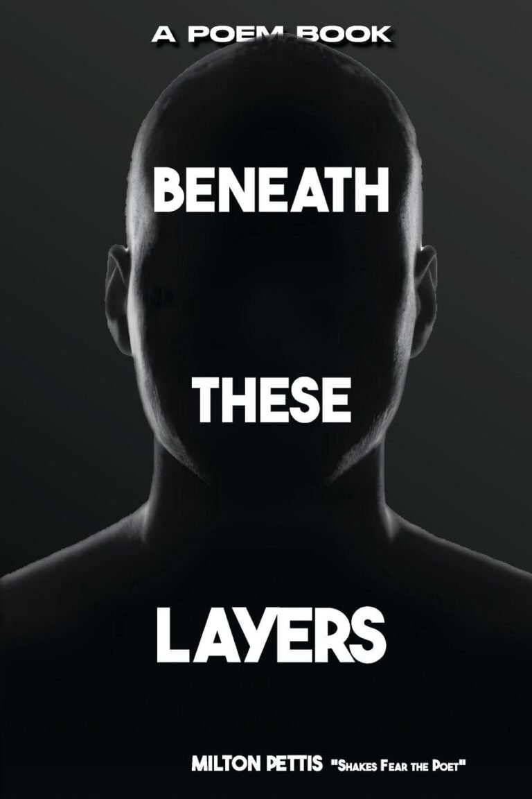 Beneath These Layers