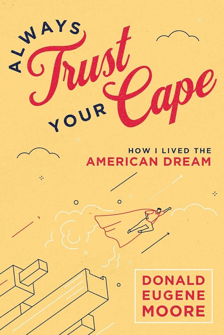 Always Trust Your Cape