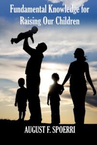 Fundamental Knowledge for Raising Our Children: The Pyramids of Parenting