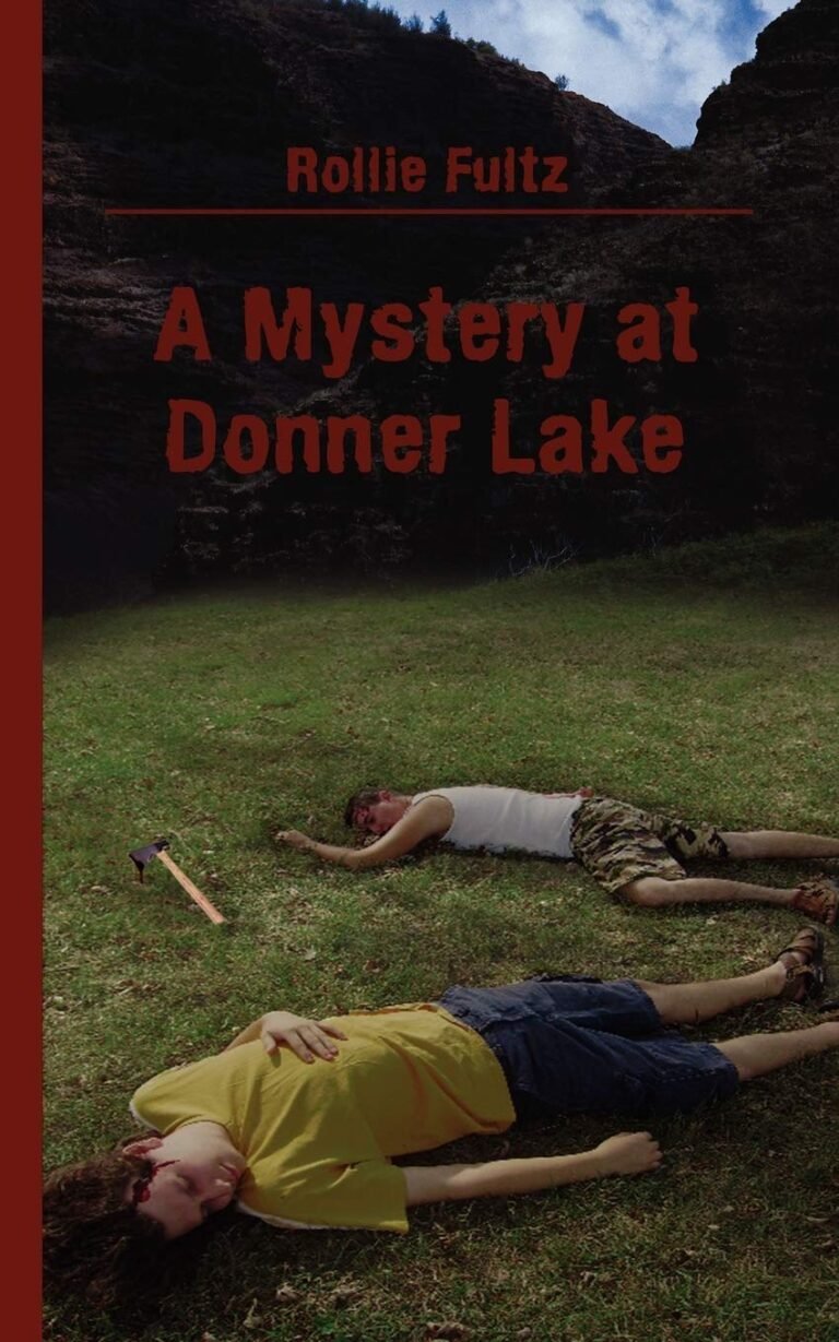 A Mystery at Donner Lake